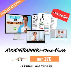 Augentraining Mini Kurs zur Sehkraft verbessern